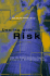 Dealing With Risk: Why the Public and the Experts Disagree on Environmental Issues