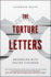 The Torture Letters: Reckoning with Police Violence