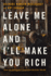 Leave Me Alone and I'Ll Make You Rich: How the Bourgeois Deal Enriched the World