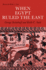 When Egypt Ruled the East (Phoenix Books)