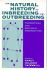 The Natural History of Inbreeding and Outbreeding: Theoretical and Empirical Perspectives