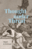 Thought Under Threat: on Superstition, Spite, and Stupidity