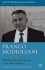 Franco Modigliani: a Mind That Never Rests (Great Thinkers in Economics) [Hardcover]
