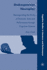 Shakespearean Neuroplay: Reinvigorating the Study of Dramatic Texts and Performance Through Cognitive Science (Cognitive Studies in Literature and Performance)