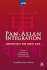 Pan-Asian Integration: Linking East and South Asia