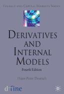 Derivatives and Internal Models