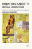 Debating Obesity: Critical Perspectives