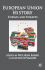 European Union History: Themes and Debates