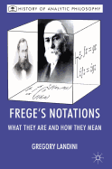 Frege's Notations