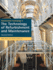 Construction Technology 3: the Technology of Refurbishment and Maintenance