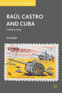 Ra�l Castro and Cuba