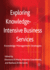 Exploring Knowledge-Intensive Business Services