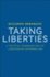 Taking Liberties: a Critical Examination of Libertarian Paternalism
