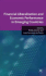 Financial Liberalization and Economic Performance