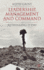 Leadership, Management and Command: Rethinking D-Day