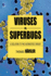 Viruses Vs. Superbugs: a Solution to the Antibiotics Crisis?