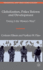Globalization, Police Reform and Development: Doing it the Western Way?