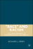 "Race" and Racism: the Development of Modern Racism in America