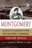 Montgomery: Lessons in Leadership From the Soldier's General (World Generals)