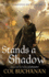Stands a Shadow-Uncorrected Proof Copy-Arc