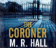 The Coroner (Coroner Jenny Cooper Series)