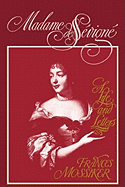 Madame De Sevigne: a Life and Letters