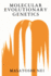 Molecular Evolutionary Genetics