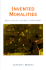 Invented Moralities: Sexual Values in an Age of Uncertainty