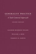 Generalist Practice: a Task-Centered Approach