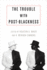The Trouble With Post-Blackness