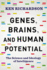 Genes, Brains, and Human Potential: the Science and Ideology of Intelligence