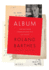 Album Unpublished Correspondence and Texts