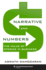 Narrative and Numbers: the Value of Stories in Business (Columbia Business School Publishing)