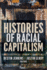 Histories of Racial Capitalism