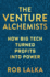 The Venture Alchemists: How Big Tech Turned Profits Into Power