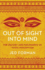 Out of Sight, Into Mind: the History and Philosophy of Yogic Perception