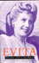 Evita: Real Lives of Eva Peron