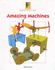 Amazing Machines (Design Challenge)