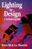 Lighting By Design: a Technical Guide