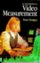 Introduction to Video Measurement