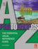 Photoshop Cs a-Z: the Essential Visual Reference Guide