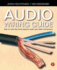 Audio Wiring Guide: How to Wire the Most Popular Audio and Video Connectors