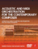 Acoustic and Midi Orchestration for the Contemporary Composer: a Practical Guide to Writing and Sequencing for the Studio Orchestra