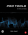 Pro Tools for Film and Video: Pro Tools for Film and Video