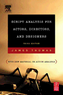Script Analysis for Actors, Directors and Designers, 3rd