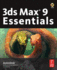 3ds Max 9 Essentials: Autodesk Media and Entertainment Courseware