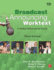 Broadcast Announcing Worktext, Third Edition: a Media Performance Guide