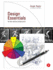 Design Essentials for the Motion Media Artist: a Practical Guide to Principles & Techniques