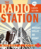 The Radio Station: Broadcast, Satellite and Internet