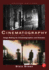 Cinematography: Theory and Practice, Second Edition: Image Making for Cinematographers and Directors (Volume 1)